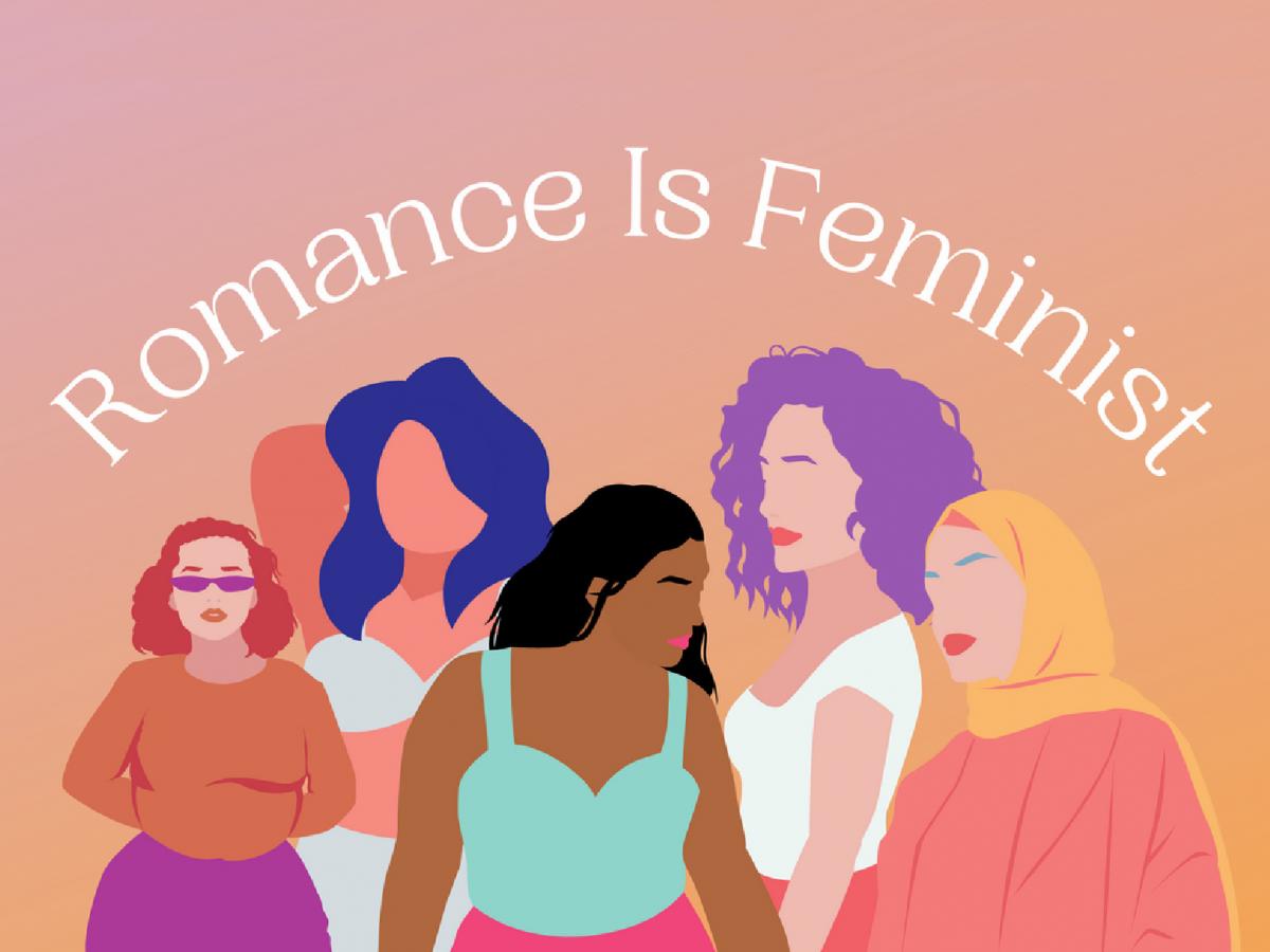 Feminism & Romance: A Match Made in Fiction