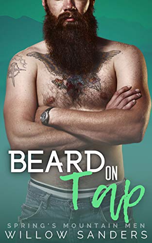 Beard on Tap by Willow Sanders
